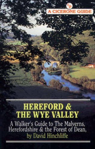 Beispielbild fr Hereford and the Wye Valley: Walker's Guide to the Malverns, Herefordshire and the Forest of Dean zum Verkauf von WorldofBooks