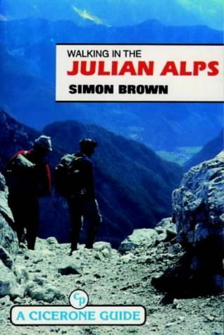 Stock image for Walking in the Julian Alps for sale by WorldofBooks