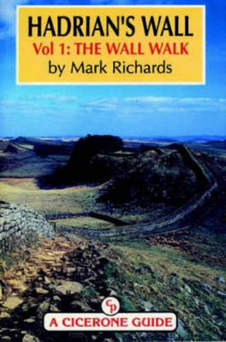 Beispielbild fr The Wall Walk (v.1) (Hadrian's Wall) zum Verkauf von WorldofBooks