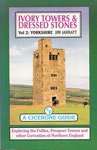 Beispielbild fr Yorkshire (v. 2) (Ivory Towers and Dressed Stones: Exploring the Follies, Prospect Towers and Other Curiosities of Northern England) zum Verkauf von WorldofBooks