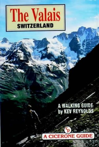 Stock image for The Valais: A Walking Guide for sale by Hippo Books