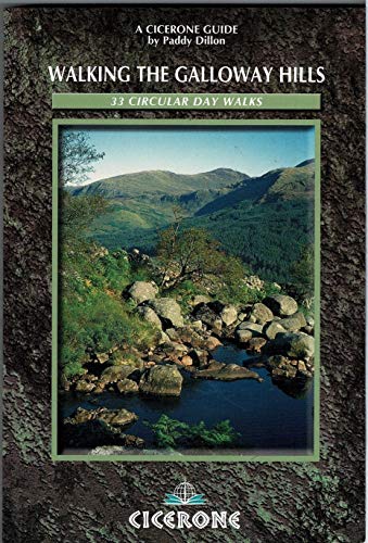 9781852841683: Walking the Galloway Hills (A Cicerone Guide)