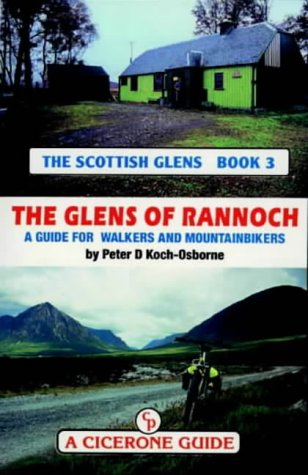 Stock image for The Scottish Glens 3 - The Glens of Rannoch for sale by WorldofBooks