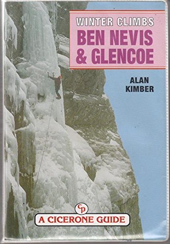 Stock image for Winter Climbs BEN NEVIS & GLEN COE. for sale by Siop y Morfa BA