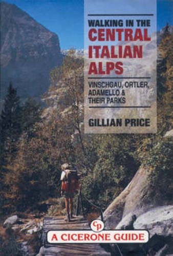 Stock image for Walking in the Central Italian Alps for sale by Discover Books