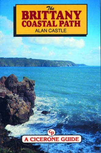 Imagen de archivo de The Brittany Coastal Path (Cicerone Guide) a la venta por WorldofBooks