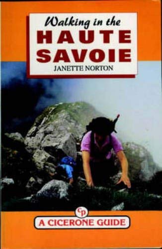 Beispielbild fr Walking in the Haute Savoie (Walking Overseas) zum Verkauf von medimops