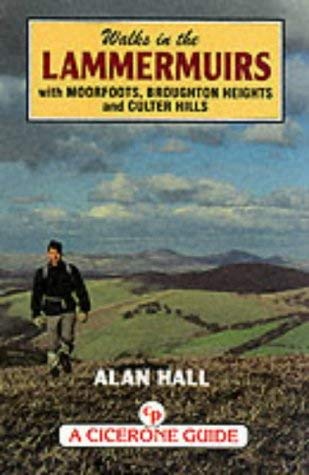 Beispielbild fr Walks in the Lammermuirs: With Moorfoots, Broughton Heights and Culter Hills (Cicerone Guide) zum Verkauf von WorldofBooks