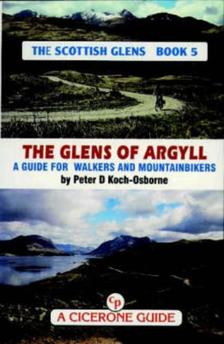 Stock image for The Scottish Glens 5 - The Glens of Argyll for sale by WorldofBooks