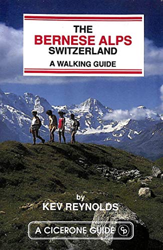 Imagen de archivo de The Bernese Alps, Switzerland: A Walking Guide a la venta por WorldofBooks