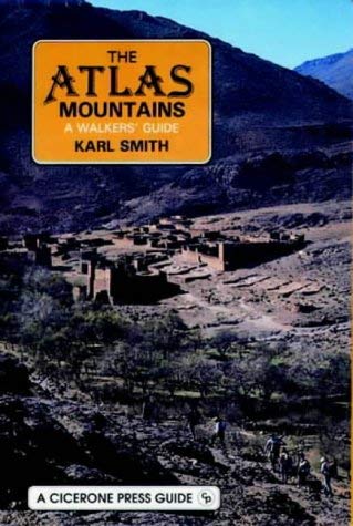 Beispielbild fr The Atlas Mountains: A Walker's Guide zum Verkauf von WorldofBooks