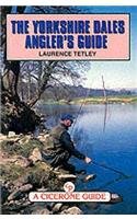 Beispielbild fr The Yorkshire Dales Angler's Guide (Cicerone Guide) zum Verkauf von WorldofBooks