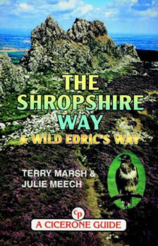 Stock image for The Shropshire Way - and Wild Edric's Way (Midlands S.) for sale by Goldstone Books