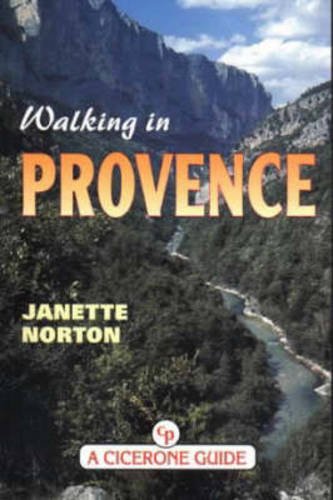 Stock image for Walking in Provence (Cicerone Guide) for sale by Hippo Books