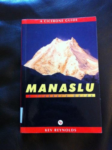 Stock image for MANASLU A TREKKER S GUIDE for sale by Hippo Books