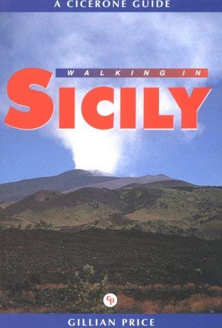 Beispielbild fr Walking in Sicily ( A Cicerone Guide) zum Verkauf von WorldofBooks