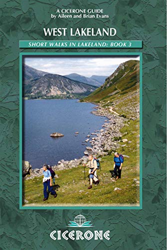 Beispielbild fr Short Walks in Lakeland Book 3: West Lakeland: West Lakeland Bk. 3 (Cicerone Guide) (Cicerone guides) zum Verkauf von WorldofBooks