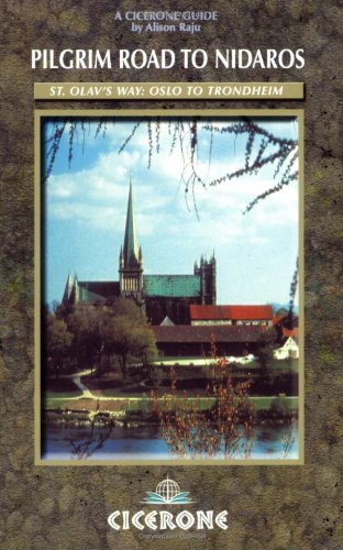 Stock image for The Pilgrim Road to Nidaros: St. Olav's Way - Oslo to Trondheim for sale by WorldofBooks