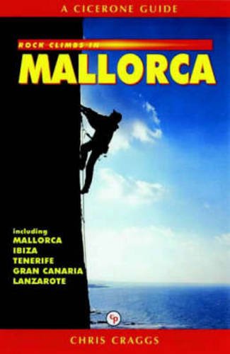 Beispielbild fr Rock Climbs in Mallorca (Cicerone Guide) zum Verkauf von WorldofBooks