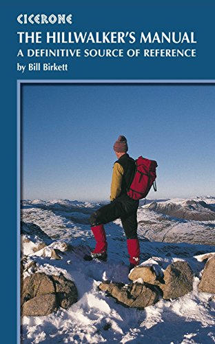 Stock image for The Hillwalker's Manual: A Definitive Source of Reference (Cicerone Techniques) for sale by WorldofBooks