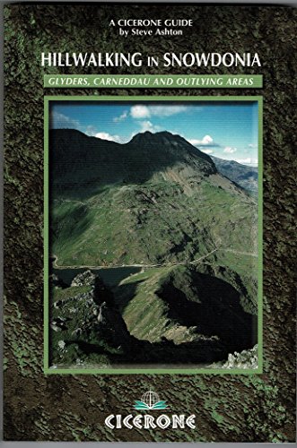 Beispielbild fr Hillwalking in Snowdonia: Glyders, Carneddau and Outlying Areas (Cicerone British Mountains) zum Verkauf von WorldofBooks