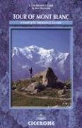 9781852843588: Tour of Mont Blanc: Complete Trekking Guide