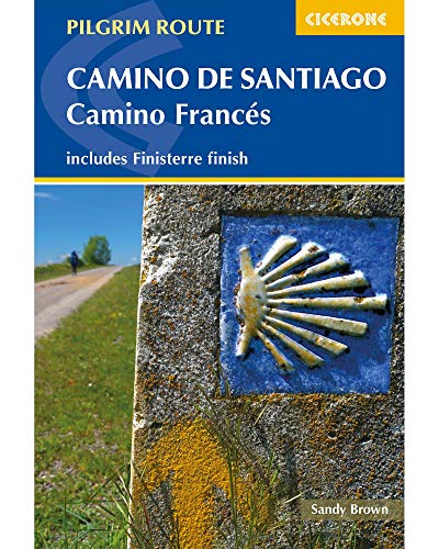 9781852843724: The Way of St James - Spain. Pyrenees-Santiago-Finisterre. Cicerone.: Camino De Santiago - Pyrenees-Santiago-Finesterre: Camino De Santiago No. 1 ... : a walker's guide