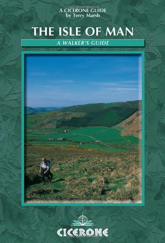 Beispielbild fr The Isle of Man: A Walker's Guide: 40 Walks Around the Island (Cicerone British Walking) (Cicerone guides) zum Verkauf von WorldofBooks