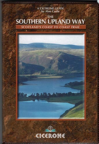 Beispielbild fr The Southern Upland Way: Scotland's Coast to Coast Trail (Cicerone Guide) zum Verkauf von HPB-Diamond