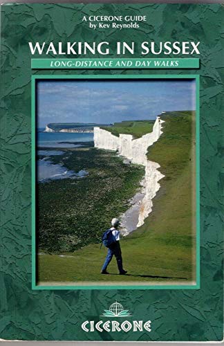 Imagen de archivo de Walking in Sussex: Long Distance and Day Walks: 40 Selected Walks (Cicerone British Walking) a la venta por WorldofBooks