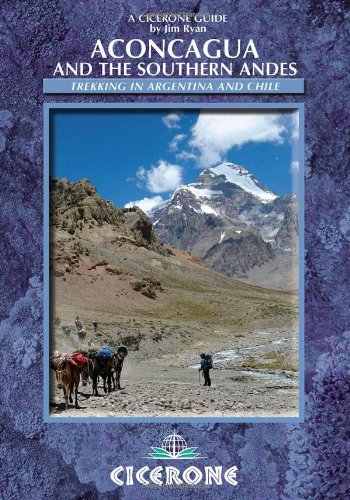 Beispielbild fr Aconcagua: Highest Trek in the World: Practical information, preparation and trekking routes in the southern Andes zum Verkauf von WorldofBooks