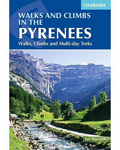 Beispielbild fr Walks and Climbs in the Pyrenees zum Verkauf von St Vincent de Paul of Lane County