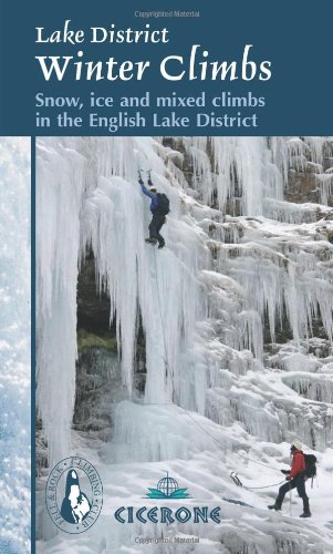 Imagen de archivo de Lake District Winter Climbs: Snow, Ice and Mixed Climbs in the English Lake District a la venta por WorldofBooks