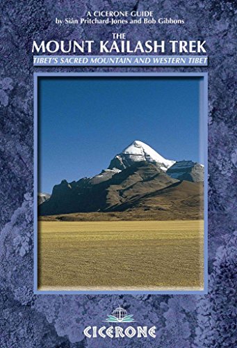 9781852845148: The Mount Kailash Trek: Tibet's Sacred Mountain and Western Tibet (Cicerone Guide) [Idioma Ingls] (A Cicerone Guide)