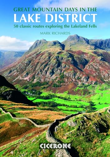 Beispielbild fr Great Mountain Days in the Lake District: 50 Classic Routes Exploring the Lakeland Fells zum Verkauf von WorldofBooks