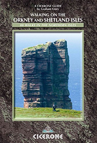 Beispielbild fr Walking on the Orkney and Shetland Isles: 80 Walks in the Northern Isles (Cicerone Guide) zum Verkauf von WorldofBooks