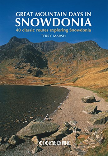 Beispielbild fr Great Mountain Days in Snowdonia: 40 Classic Routes Exploring Snowdonia zum Verkauf von WorldofBooks