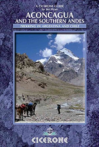 Stock image for Aconcagua and the Southern Andes: Highest Trek in the World (Cicerone Guides) for sale by WorldofBooks