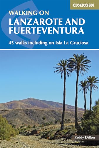 9781852846039: Walking on Lanzarote and Fuerteventura: Including sections of the GR131 long-distance trail (Spain and Portugal) [Idioma Ingls] (Cicerone Guides)