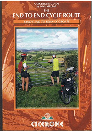 9781852846701: Cicerone The End to End Cycle Route: Land's End to John O'Groats (Cicerone Guides)