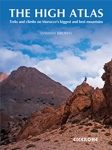 9781852846718: The High Atlas: Treks and Climbs on Morocco's Biggest and Best Mountains