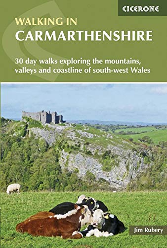 Beispielbild fr Walking in Carmarthenshire: 30 day walks including the Black Mountains, Teifi valley and Carmarthen Bay (Cicerone Walking Guides) zum Verkauf von WorldofBooks