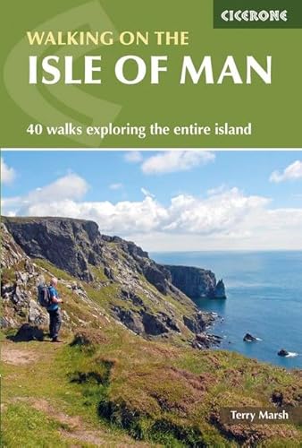 Beispielbild fr Walking on the Isle of Man: 40 walks exploring the entire island (Cicerone Walking Guides) zum Verkauf von WorldofBooks