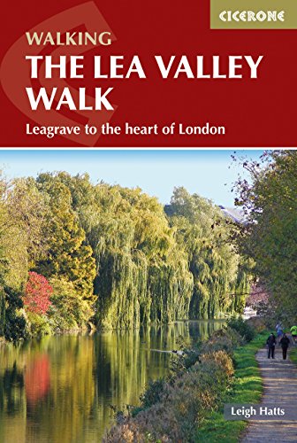 Beispielbild fr The Lea Valley Walk: Leagrave to the heart of London (Cicerone Guides) zum Verkauf von WorldofBooks