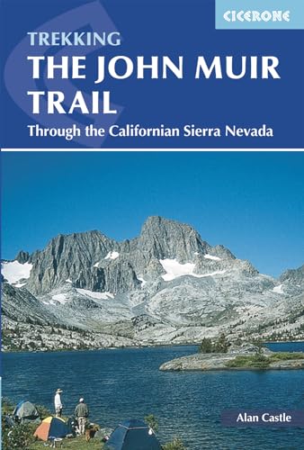 9781852847906: The John Muir Trail: Through the Californian Sierra Nevada (Mountain Walking) [Idioma Ingls] (Cicerone Guides)