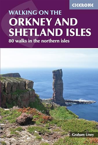 Stock image for Walking on the Orkney and Shetland Isles: 80 walks in the northern isles for sale by Dream Books Co.