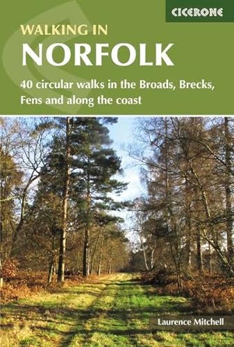 Beispielbild fr Walking in Norfolk: 40 Circular Walks in the Broads, Brecks, Fens and Along the Coast (British Walking) zum Verkauf von WorldofBooks