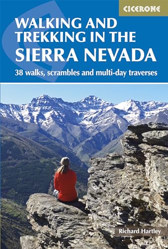 Stock image for Walking and Trekking in the Sierra Nevada: 38 walks, scrambles and multi-day traverses for sale by SecondSale