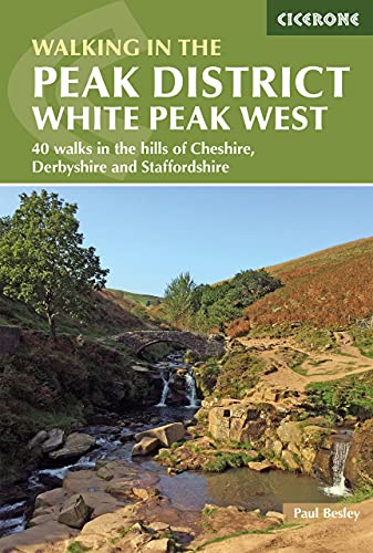 9781852849771: Walking in the Peak District - White Peak West: 40 walks in the hills of Cheshire, Derbyshire and Staffordshire