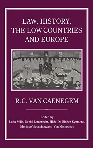 Beispielbild fr Law, history, the low countries and Europe. zum Verkauf von Kloof Booksellers & Scientia Verlag